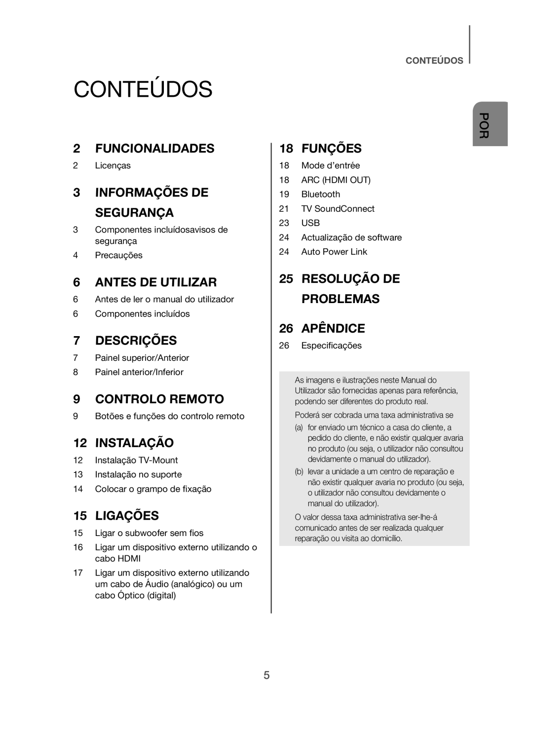 Samsung HW-H7501/ZF, HW-H7500/ZF manual Conteúdos, Poderá ser cobrada uma taxa administrativa se 