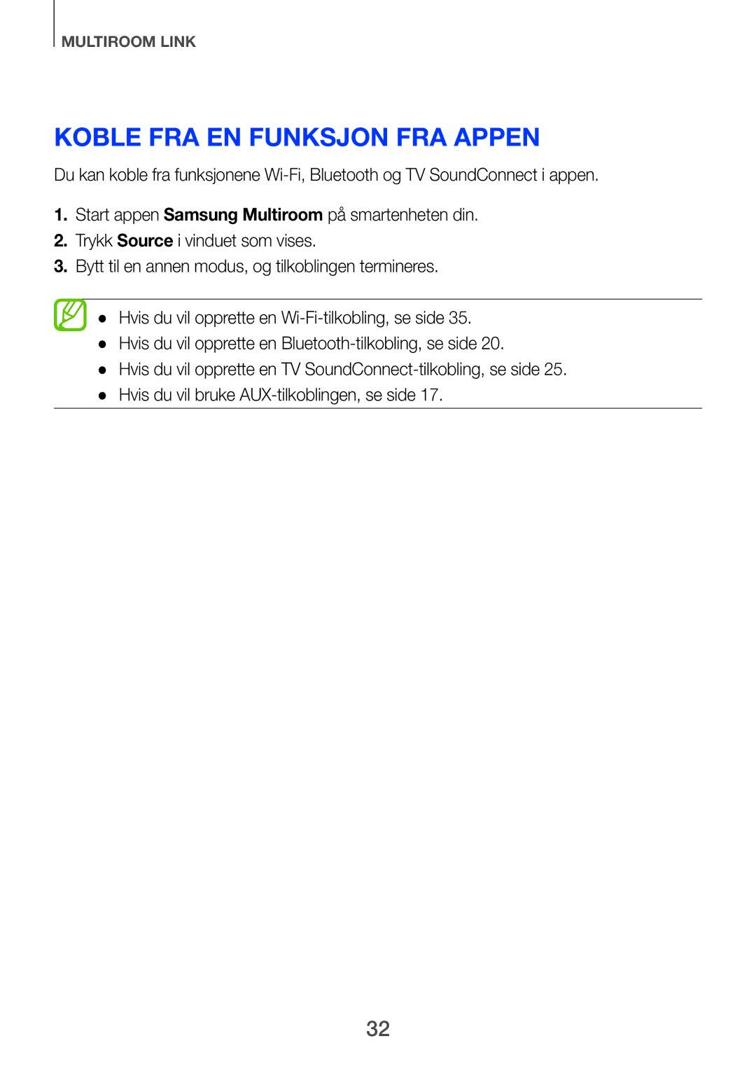 Samsung HW-H751/XE, HW-H750/XE, HW-F751/XE manual Koble fra en funksjon fra appen 