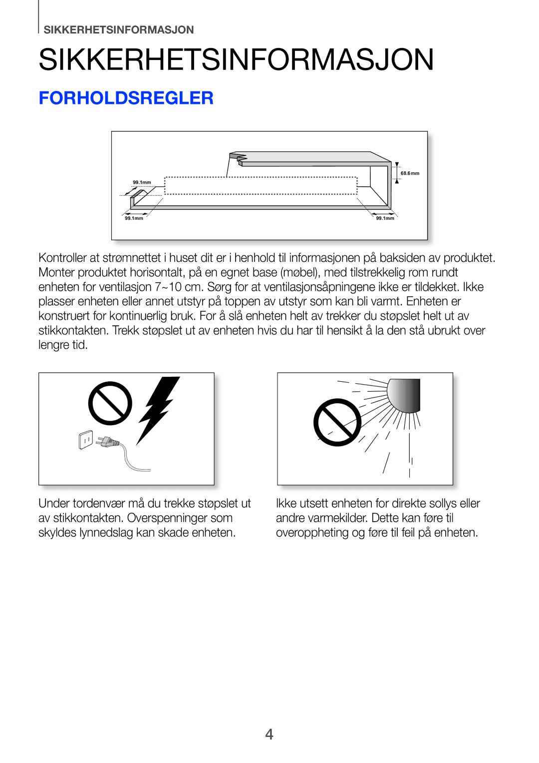 Samsung HW-F751/XE, HW-H750/XE, HW-H751/XE manual Sikkerhetsinformasjon, Forholdsregler 