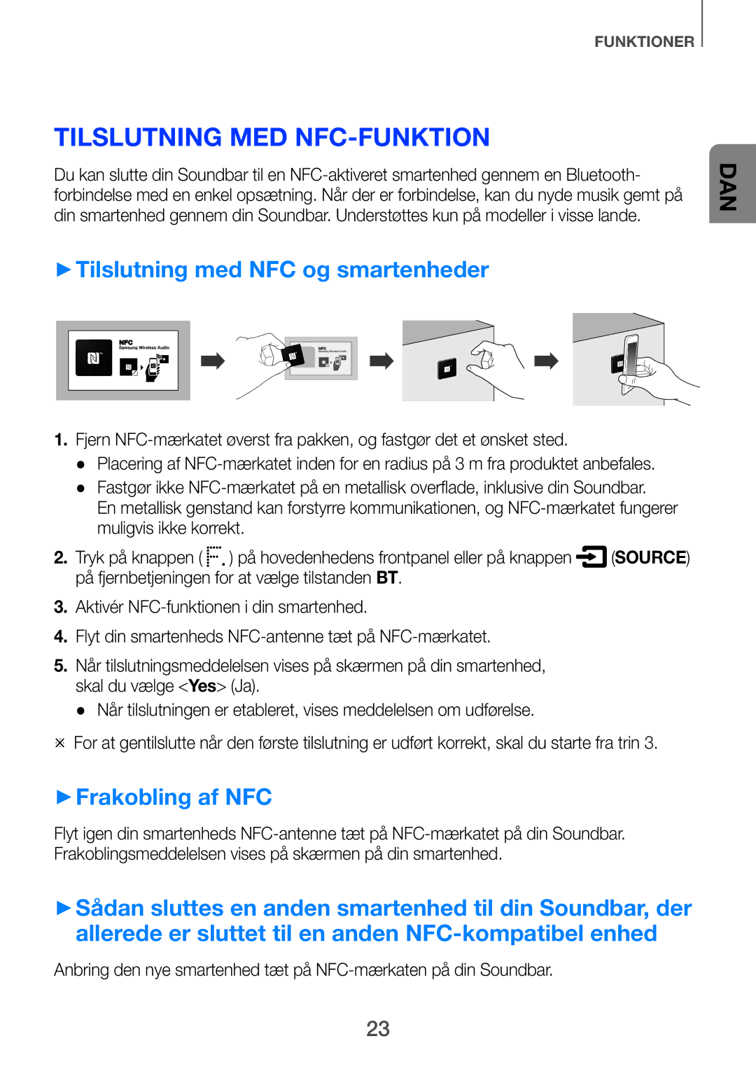 Samsung HW-H751/XE, HW-H750/XE Tilslutning med NFC-funktion, ++Tilslutning med NFC og smartenheder, ++Frakobling af NFC 