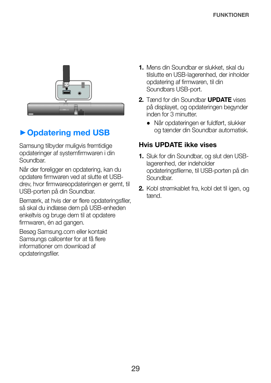 Samsung HW-H751/XE, HW-H750/XE, HW-F751/XE manual ++Opdatering med USB, Hvis Update ikke vises 