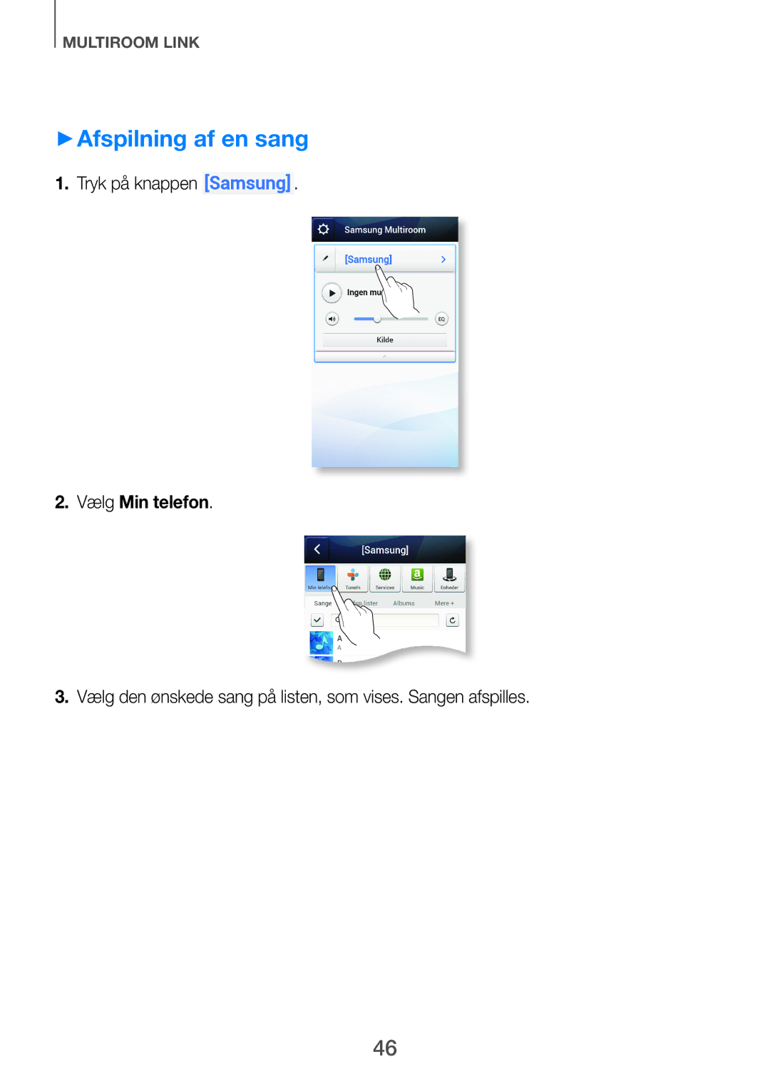 Samsung HW-F751/XE, HW-H750/XE, HW-H751/XE manual ++Afspilning af en sang, Vælg Min telefon 