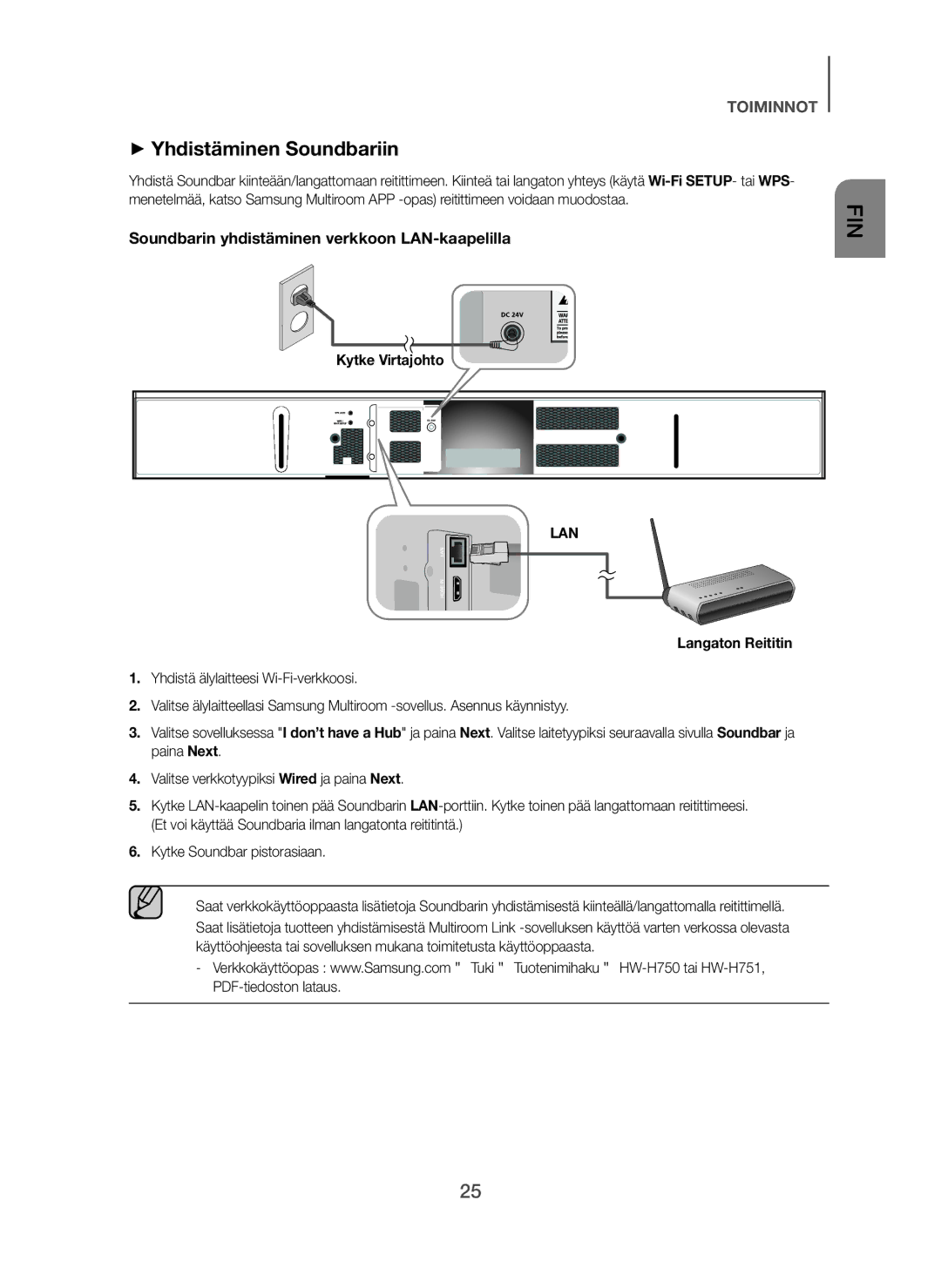 Samsung HW-F751/XE manual + Yhdistäminen Soundbariin, Soundbarin yhdistäminen verkkoon LAN-kaapelilla, Kytke Virtajohto 