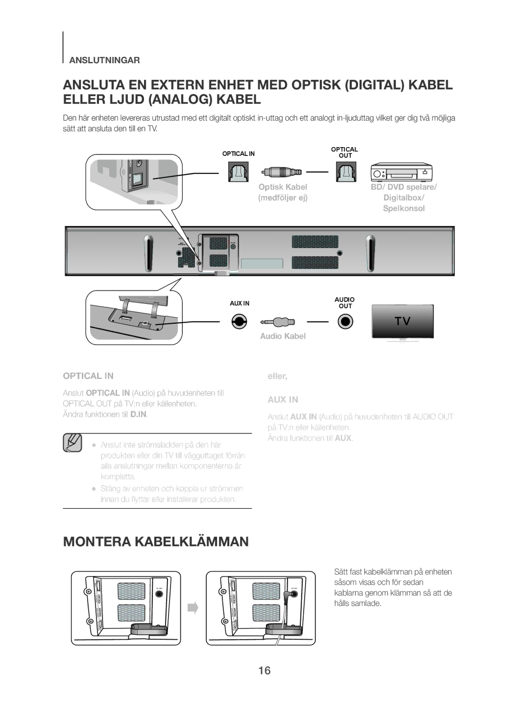 Samsung HW-H750/XE, HW-F751/XE, HW-H751/XE manual Montera Kabelklämman, Eller, Optisk Kabel, Medföljer ej, Audio Kabel 