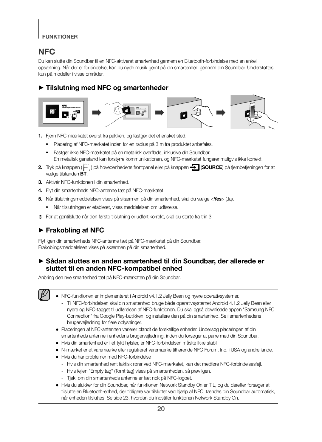 Samsung HW-H750/XE, HW-F751/XE, HW-H751/XE manual + Tilslutning med NFC og smartenheder, + Frakobling af NFC 