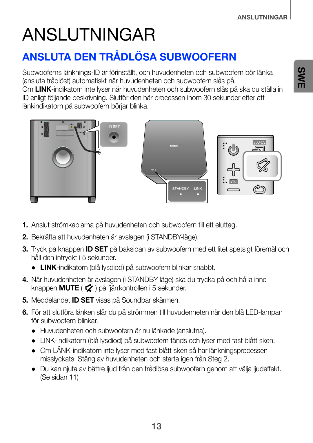 Samsung HW-F751/XE, HW-H750/XE, HW-H751/XE manual Anslutningar, Ansluta den Trådlösa Subwoofern 