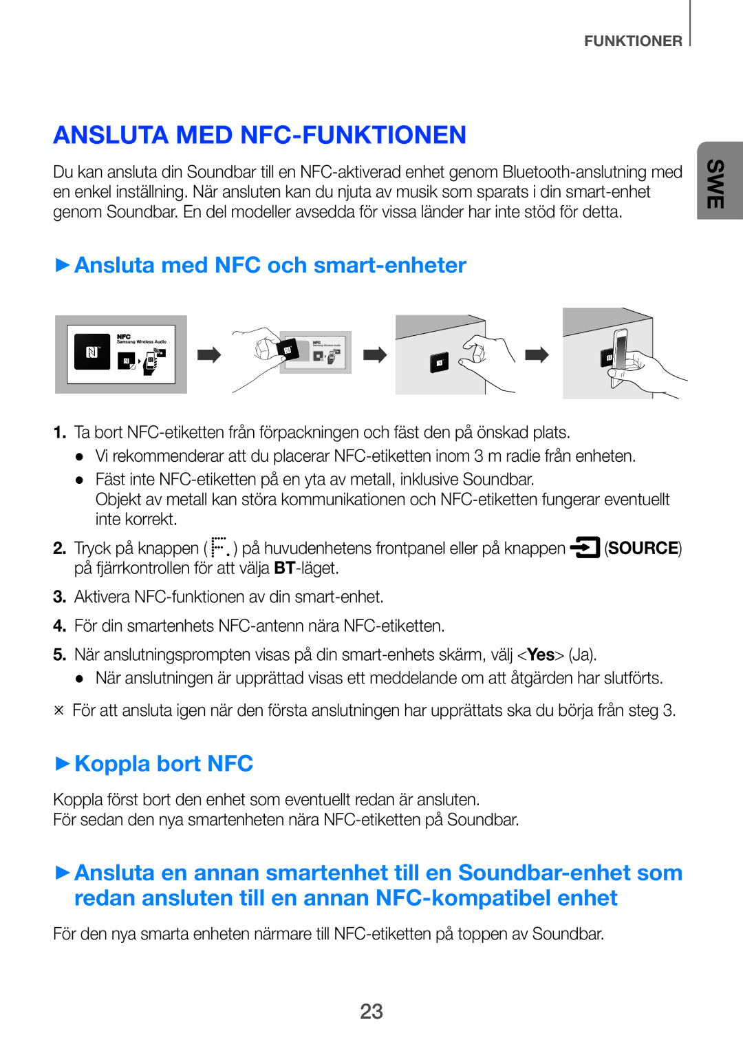 Samsung HW-H751/XE, HW-H750/XE manual Ansluta med NFC-funktionen, ++Ansluta med NFC och smart-enheter, ++Koppla bort NFC 