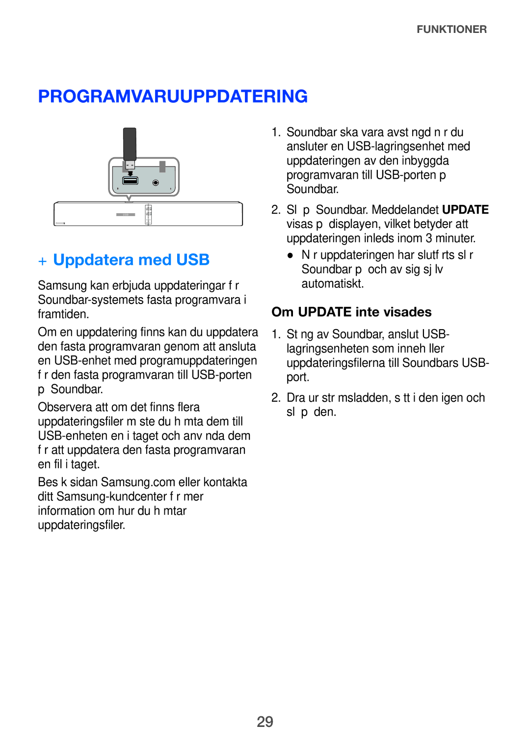 Samsung HW-H751/XE, HW-H750/XE, HW-F751/XE manual Programvaruuppdatering, ++Uppdatera med USB 