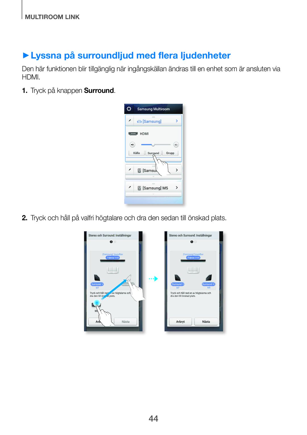 Samsung HW-H751/XE, HW-H750/XE, HW-F751/XE manual ++Lyssna på surroundljud med flera ljudenheter 