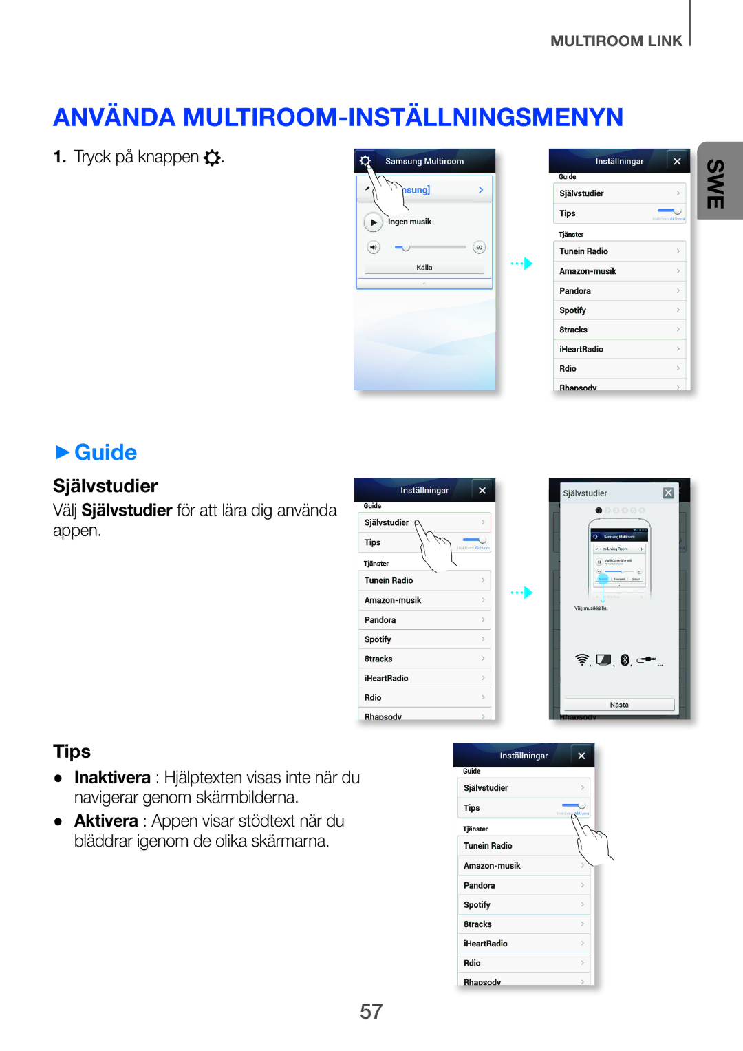 Samsung HW-H750/XE manual Använda Multiroom-inställningsmenyn, ++Guide, Välj Självstudier för att lära dig använda appen 