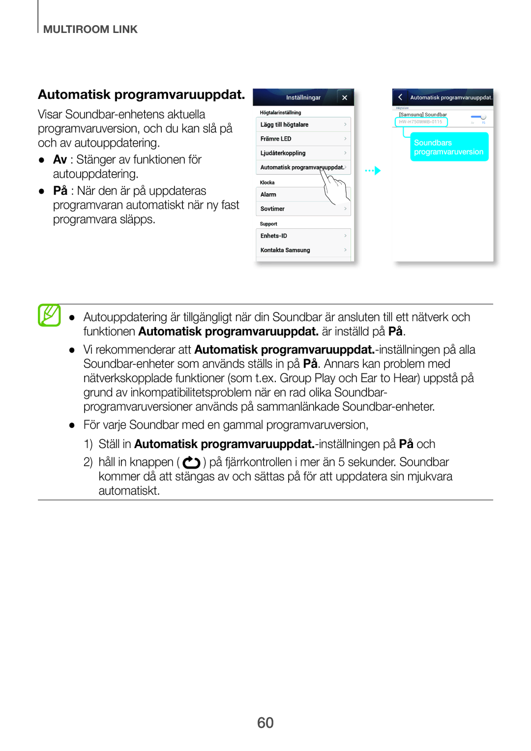 Samsung HW-H750/XE, HW-F751/XE manual Automatisk programvaruuppdat, För varje Soundbar med en gammal programvaruversion 