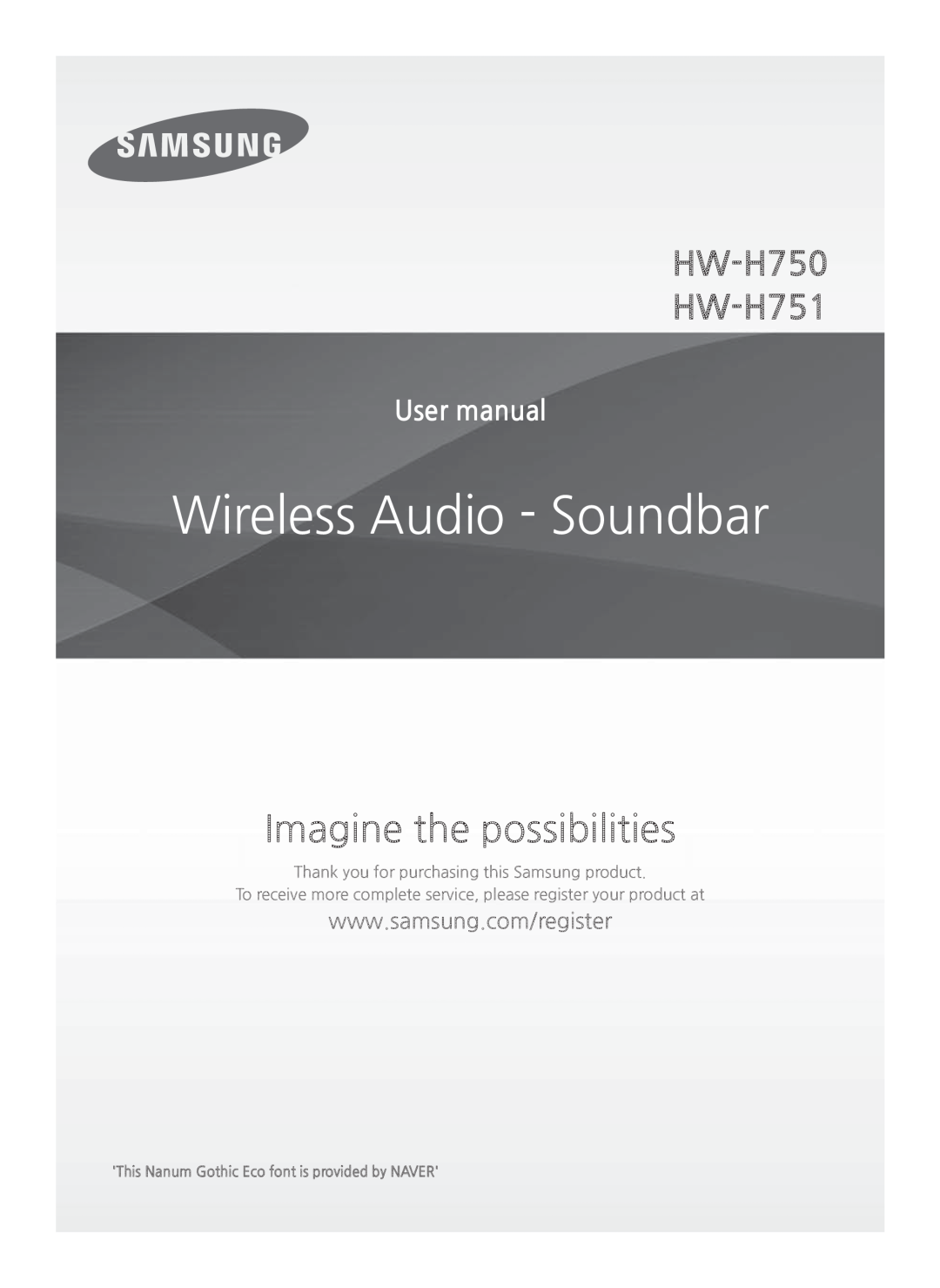 Samsung HW-H750/ZA manual Wireless Audio - Soundbar, Imagine the possibilities, HW-H750 HW-H751 