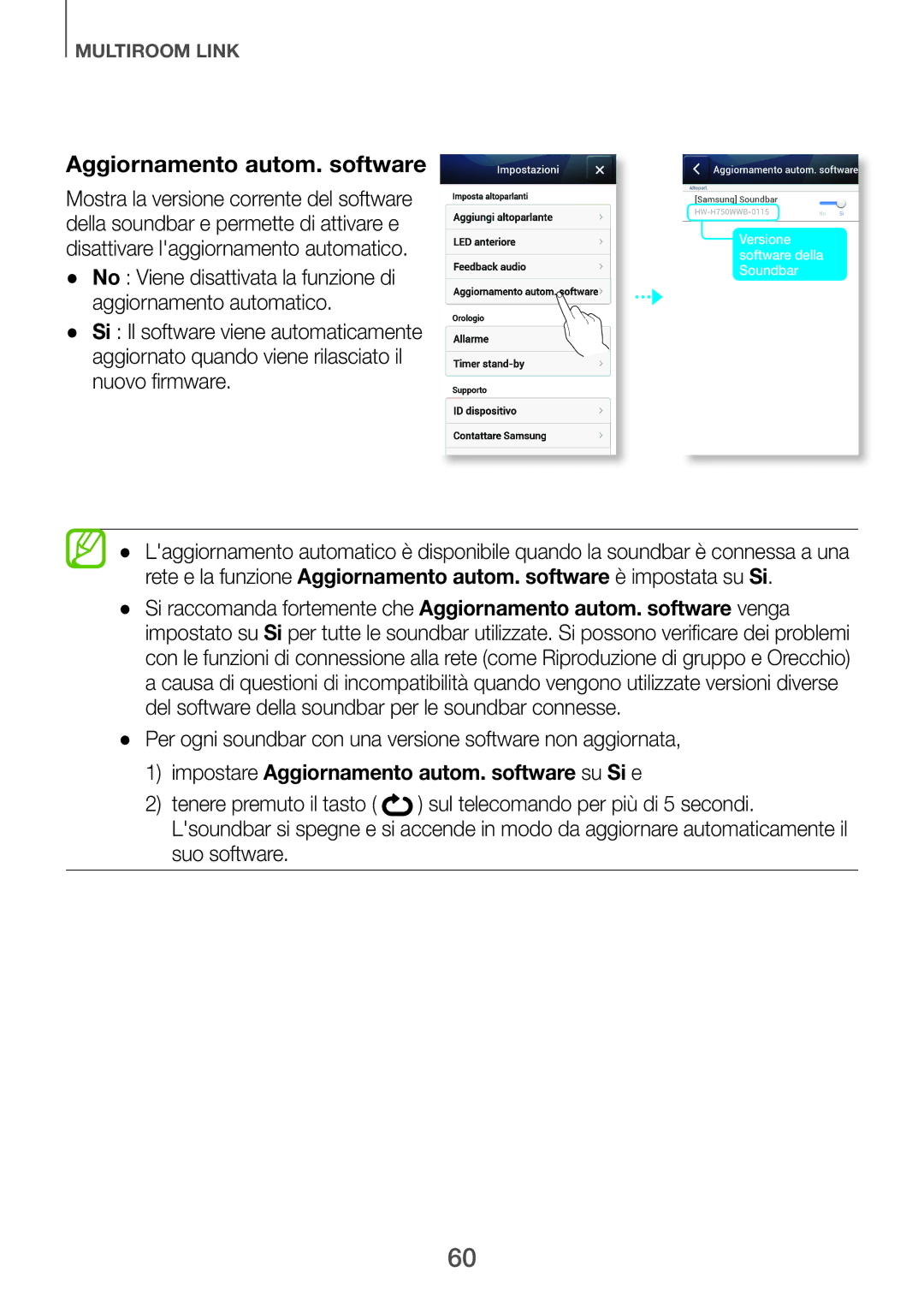 Samsung HW-H750/ZF, HW-F751/ZF manual Aggiornamento automatico, Per ogni soundbar con una versione software non aggiornata 