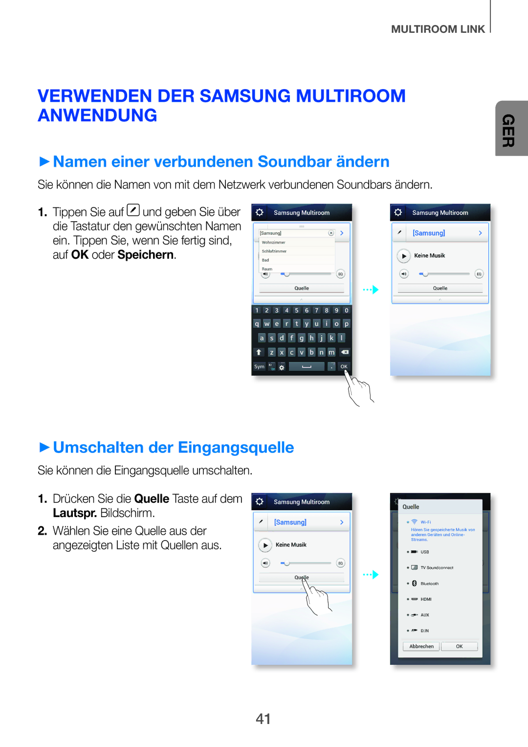 Samsung HW-H750/ZF, HW-H751/EN manual Verwenden der Samsung Multiroom anwendung, ++Namen einer verbundenen Soundbar ändern 