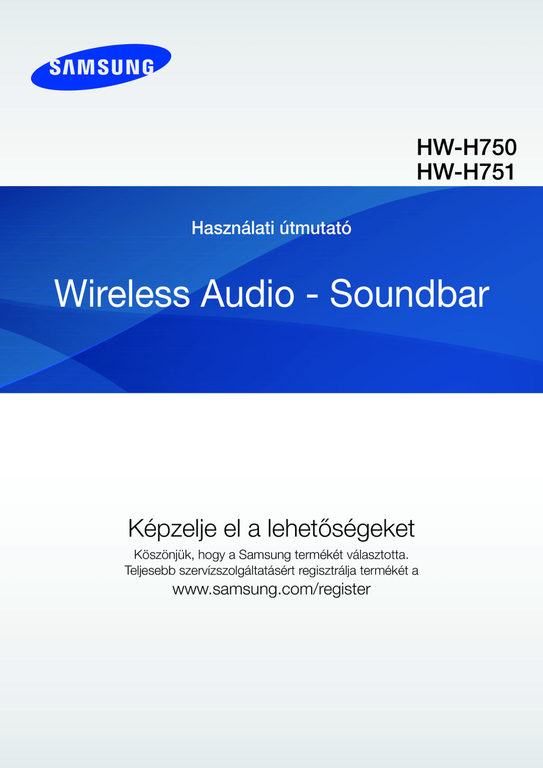 Samsung HW-H750/EN, HW-H751/EN, HW-F751/EN, HW-H751/XN, HW-H750/XN, HW-F751/XE manual Wireless Audio Soundbar 