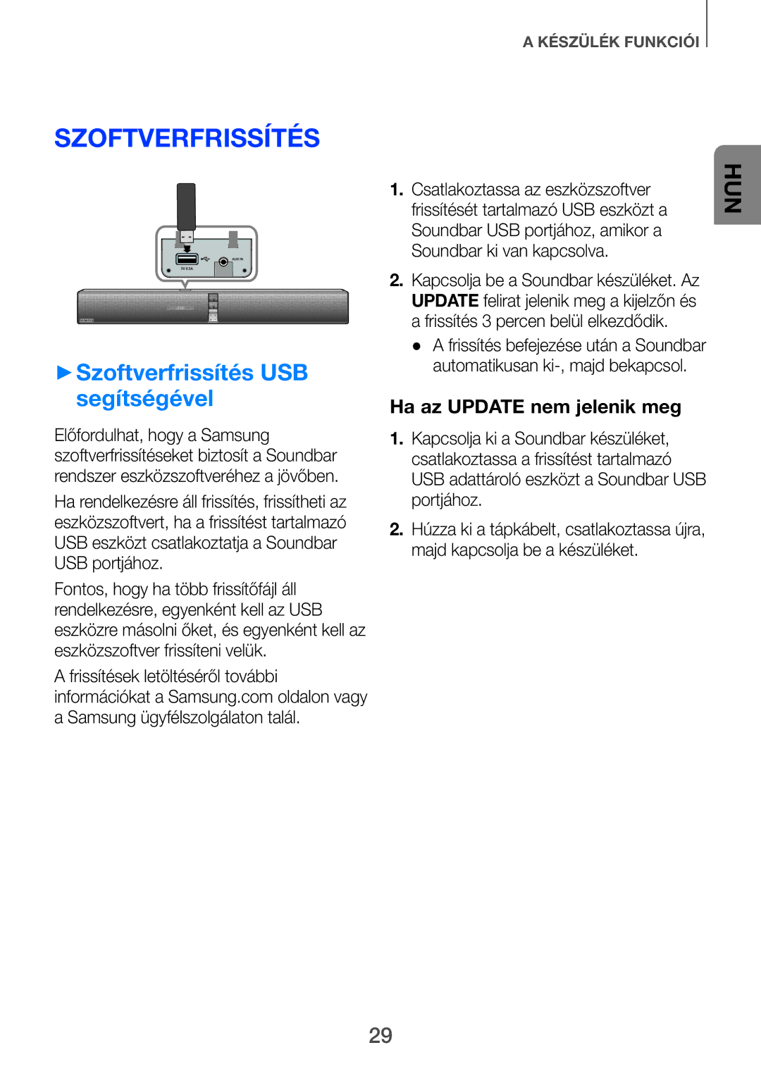 Samsung HW-F751/XE, HW-H751/EN, HW-H750/EN manual ++Szoftverfrissítés USB segítségével, Csatlakoztassa az eszközszoftver 