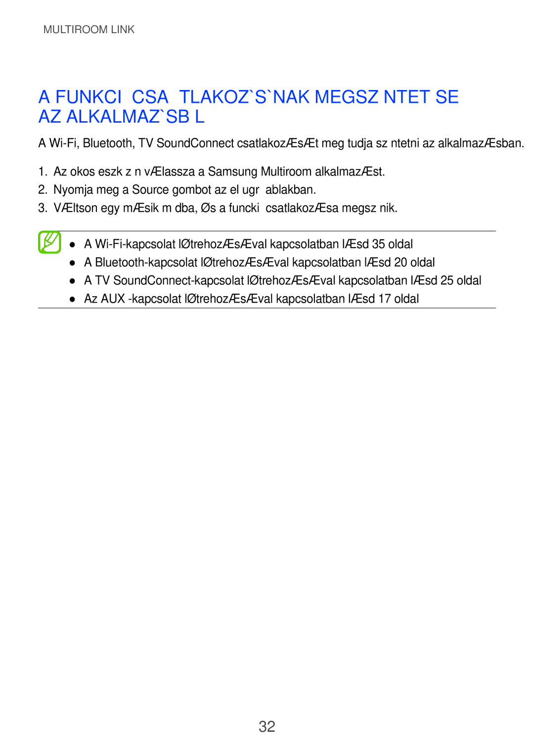 Samsung HW-F751/EN, HW-H751/EN, HW-H750/EN, HW-H751/XN, HW-H750/XN Funkció csatlakozásának megszüntetése az alkalmazásból 