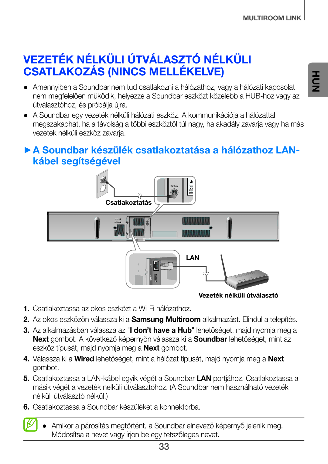 Samsung HW-H751/XN, HW-H751/EN, HW-H750/EN, HW-F751/EN, HW-H750/XN manual Csatlakoztassa az okos eszközt a Wi-Fi hálózathoz 