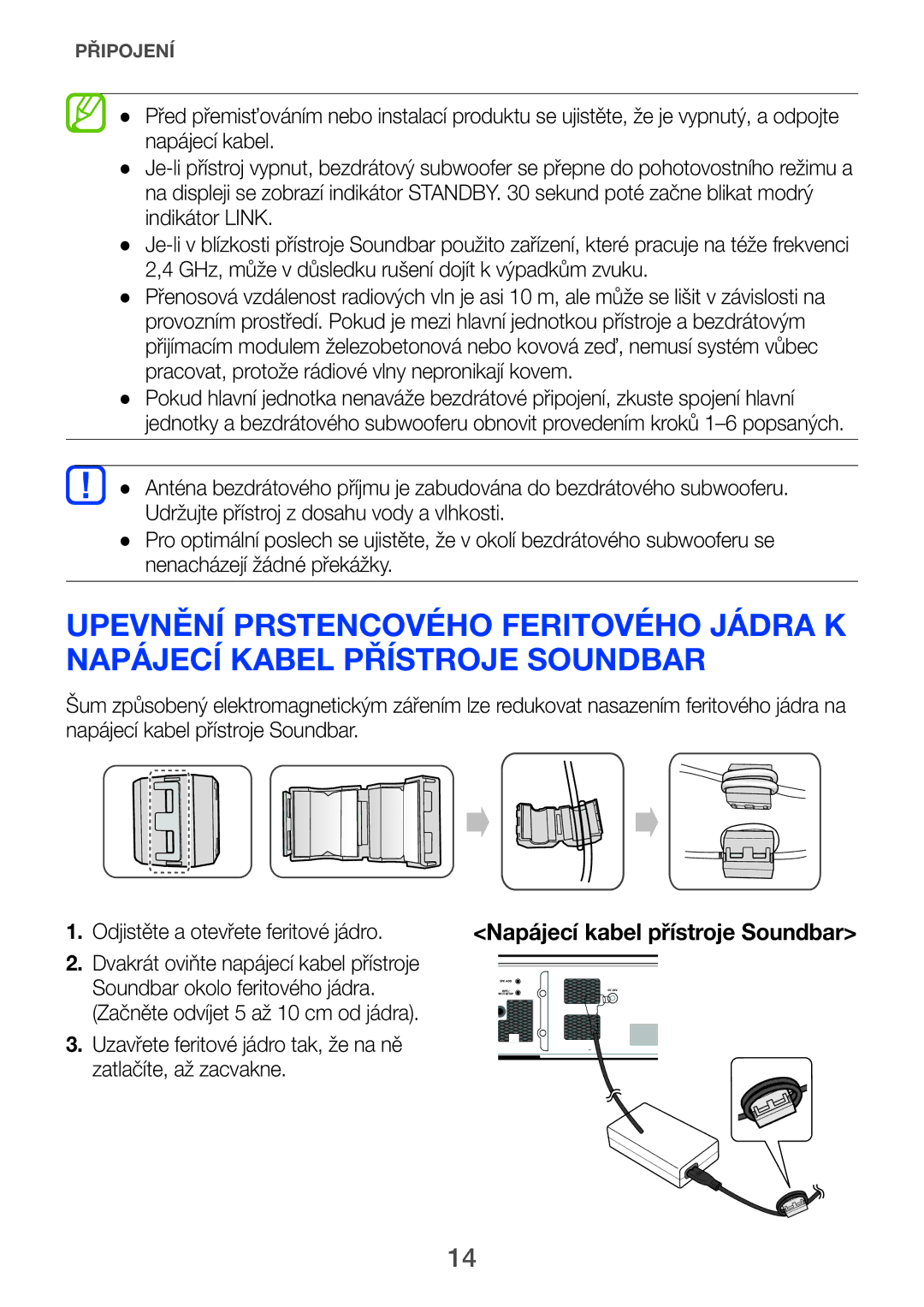 Samsung HW-H750/XN, HW-H751/EN, HW-H750/EN, HW-F751/EN manual Uzavřete feritové jádro tak, že na ně zatlačíte, až zacvakne 