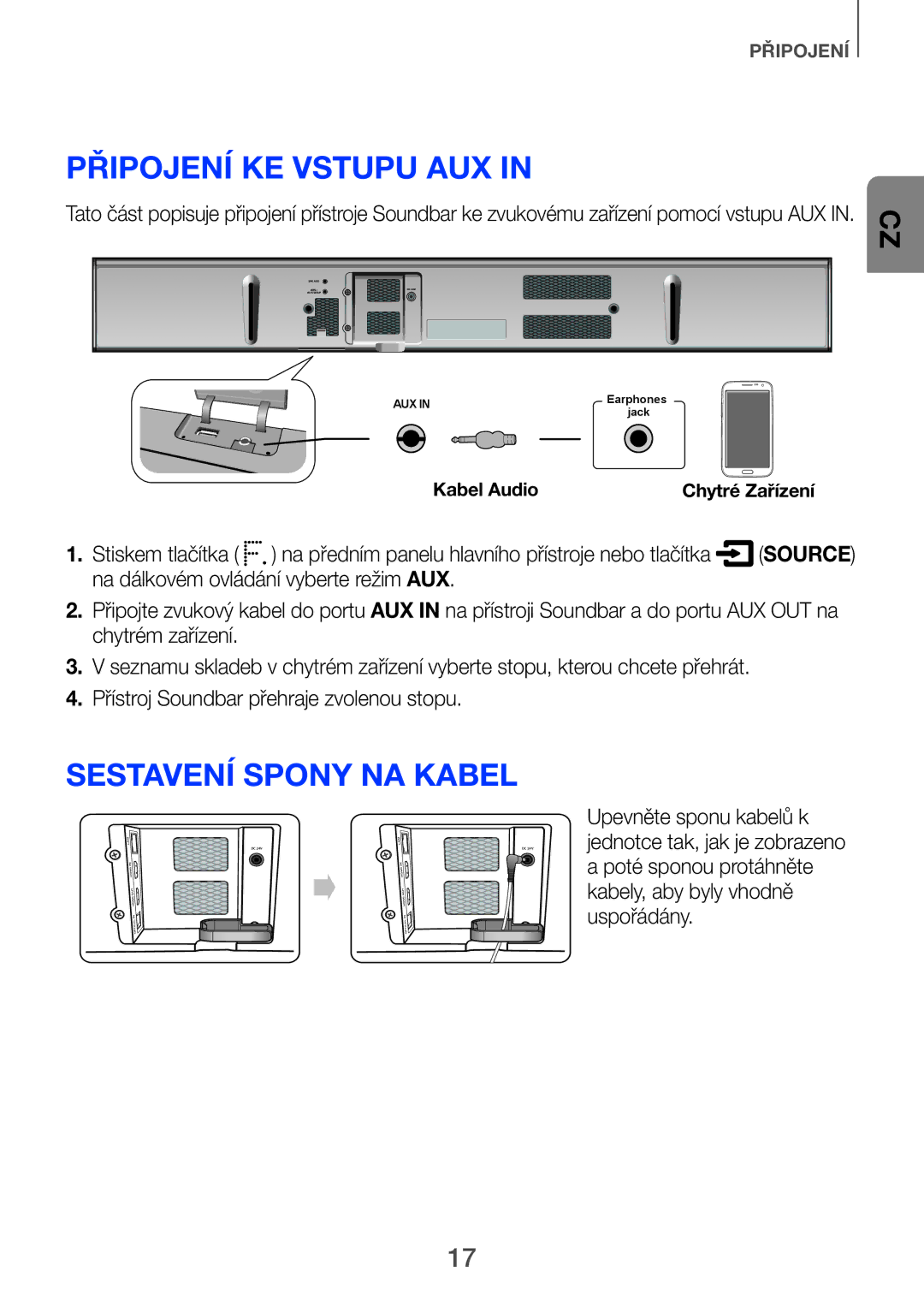 Samsung HW-F751/EN, HW-H751/EN, HW-H750/EN, HW-H751/XN, HW-H750/XN manual Připojení ke vstupu AUX, Sestavení spony na kabel 