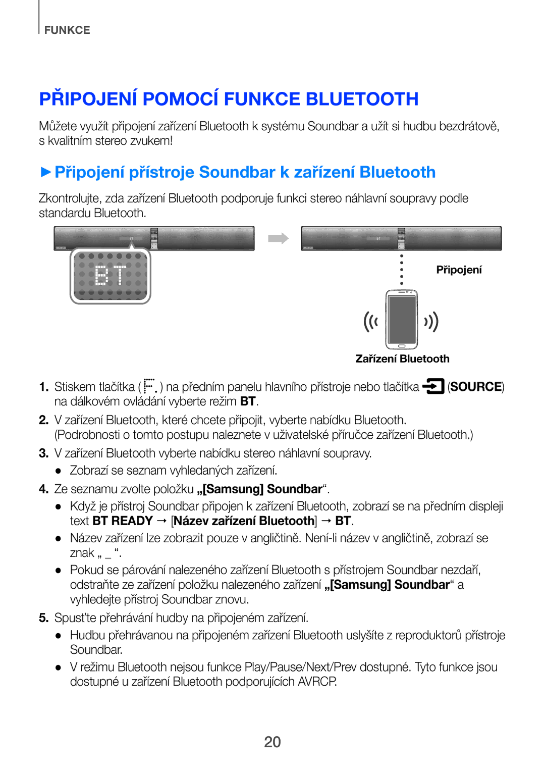 Samsung HW-H751/EN, HW-H750/EN manual Připojení pomocí funkce Bluetooth, ++Připojení přístroje Soundbar k zařízení Bluetooth 