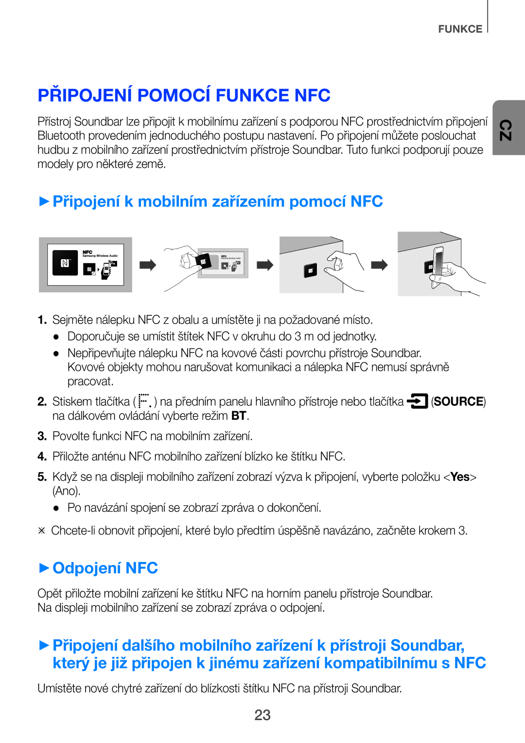 Samsung HW-H751/XN, HW-H751/EN Připojení pomocí funkce NFC, ++Připojení k mobilním zařízením pomocí NFC, ++Odpojení NFC 