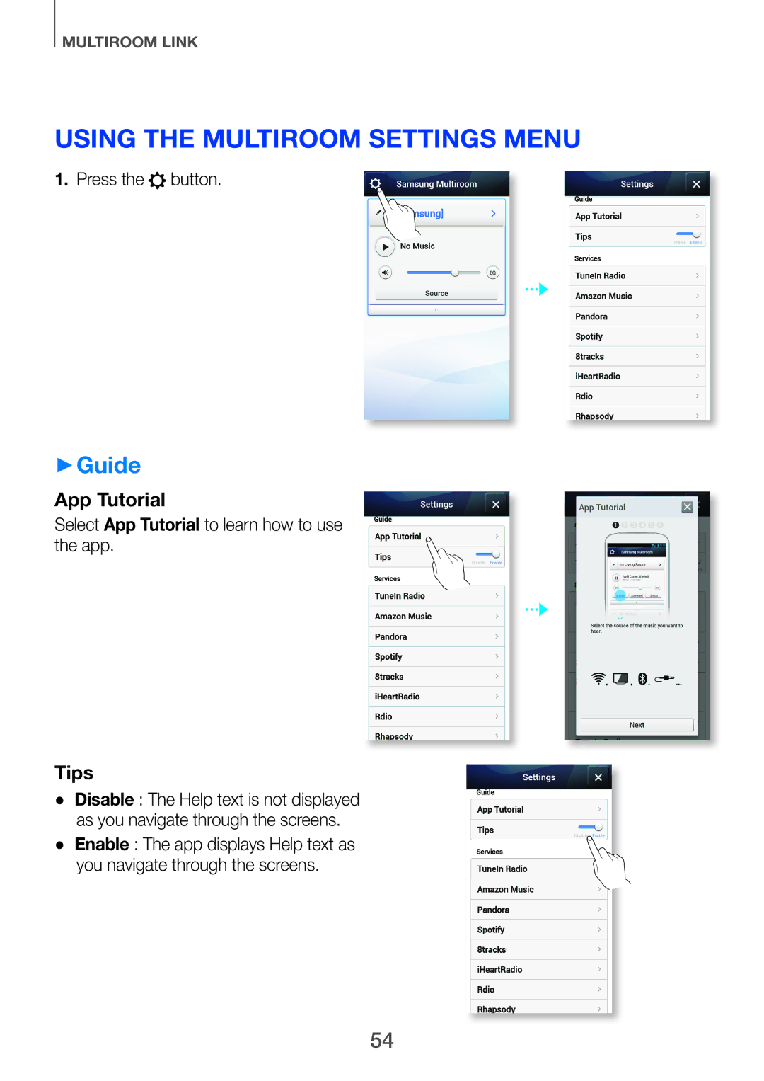 Samsung HW-H751/SQ manual Using the Multiroom Settings Menu, ++Guide, Select App Tutorial to learn how to use the app 