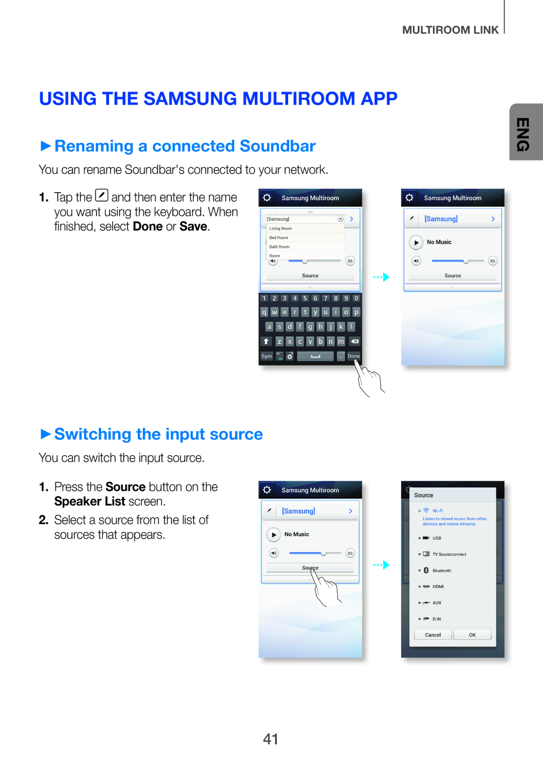 Samsung HW-H751/UM manual Using the Samsung Multiroom App, ++Renaming a connected Soundbar, ++Switching the input source 