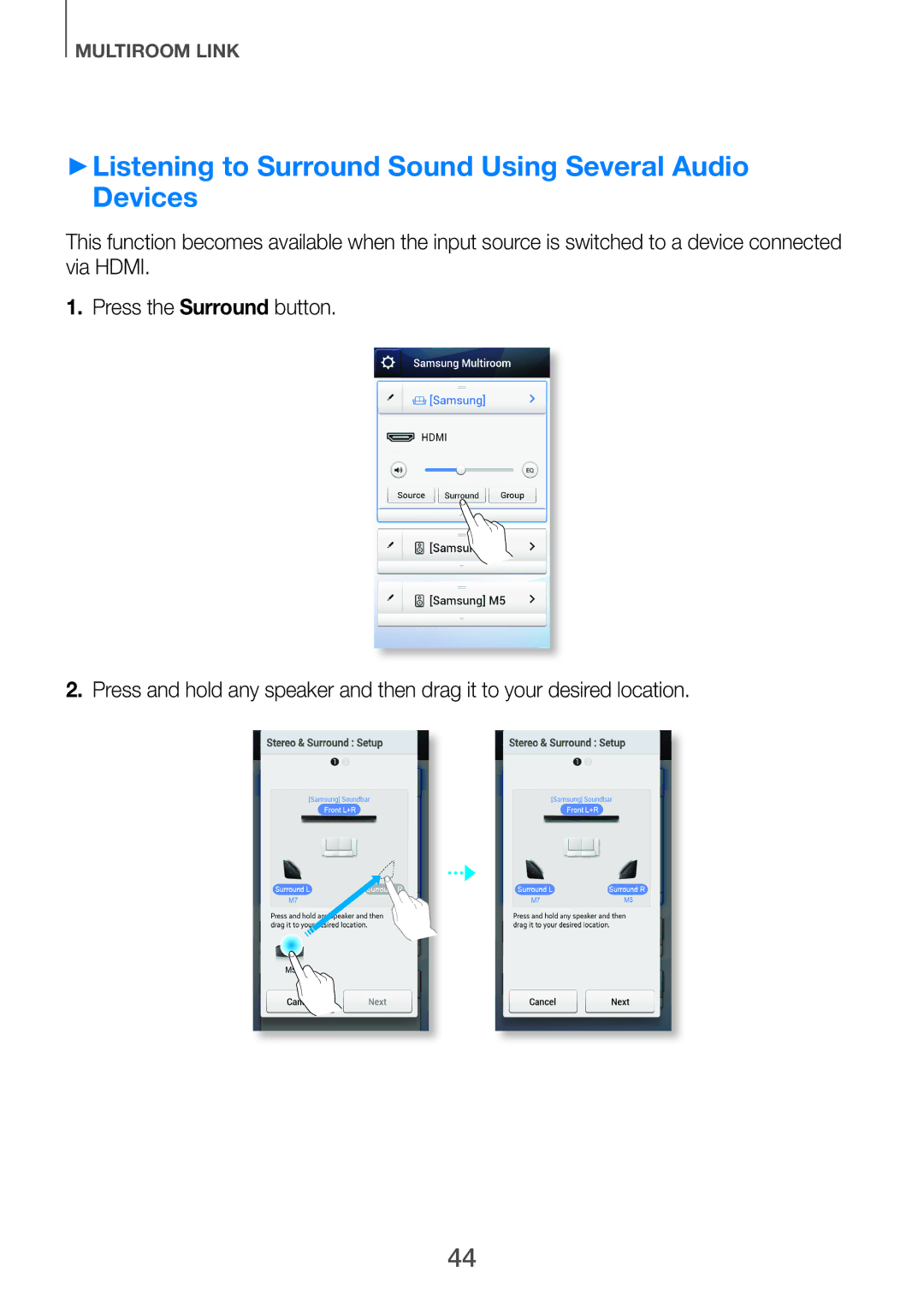 Samsung HW-H751/UM manual ++Listening to Surround Sound Using Several Audio Devices 