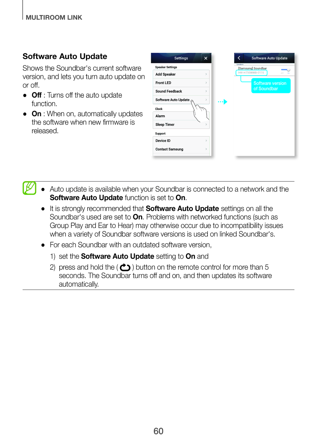 Samsung HW-H751/UM manual For each Soundbar with an outdated software version, Set the Software Auto Update setting to On 