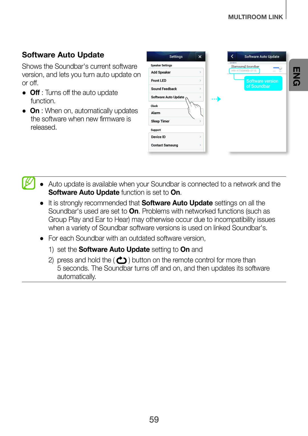 Samsung HW-H751/XV manual For each Soundbar with an outdated software version, Set the Software Auto Update setting to On 