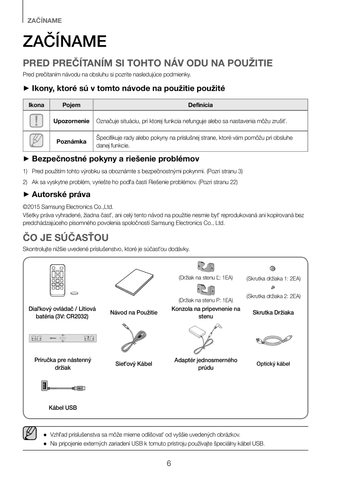 Samsung HW-J250/EN manual Začíname, Pred Prečítaním SI Tohto NÁV ODU NA Použitie, ČO JE Súčasťou 