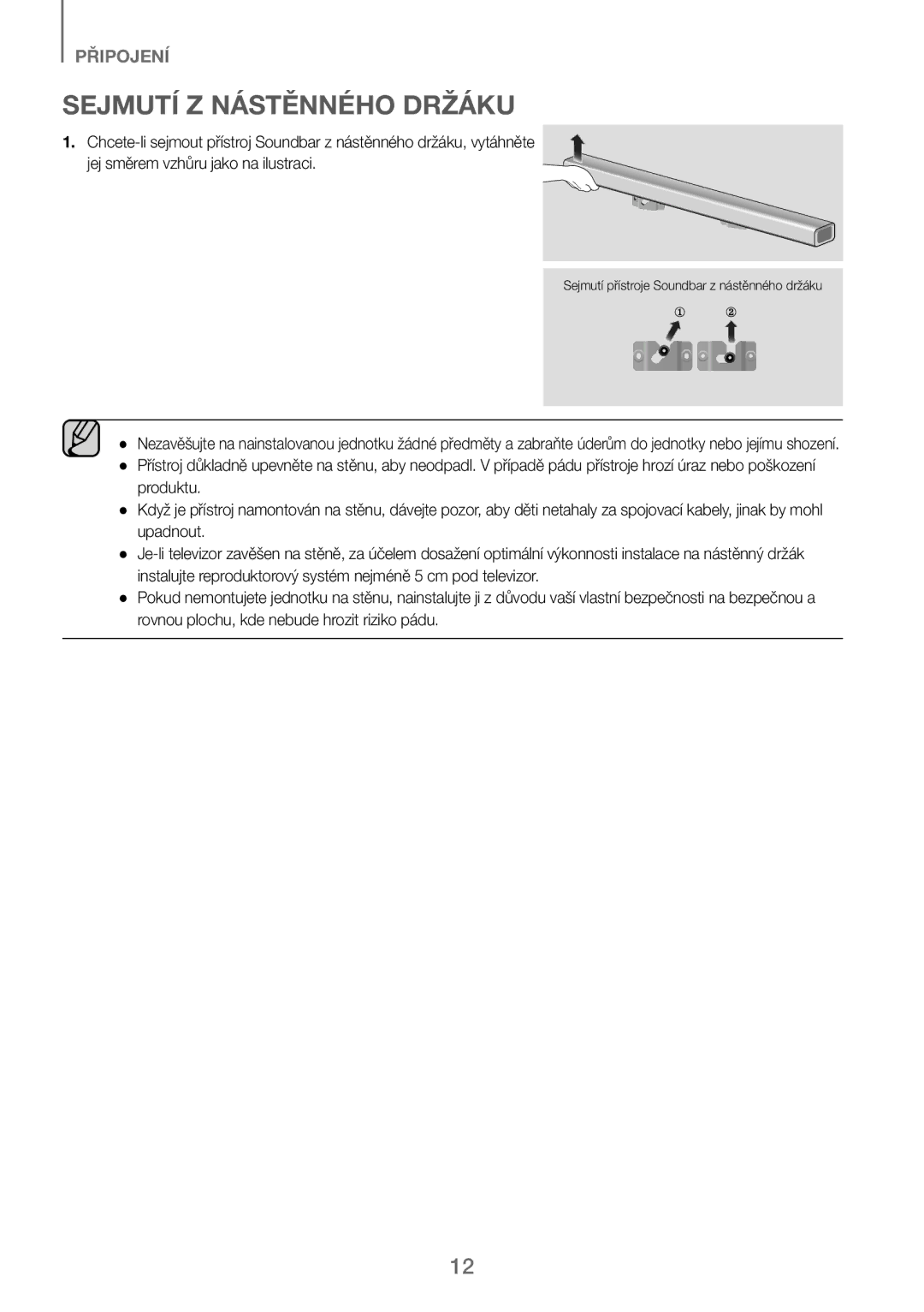 Samsung HW-J250/EN manual Sejmutí Z Nástěnného Držáku 