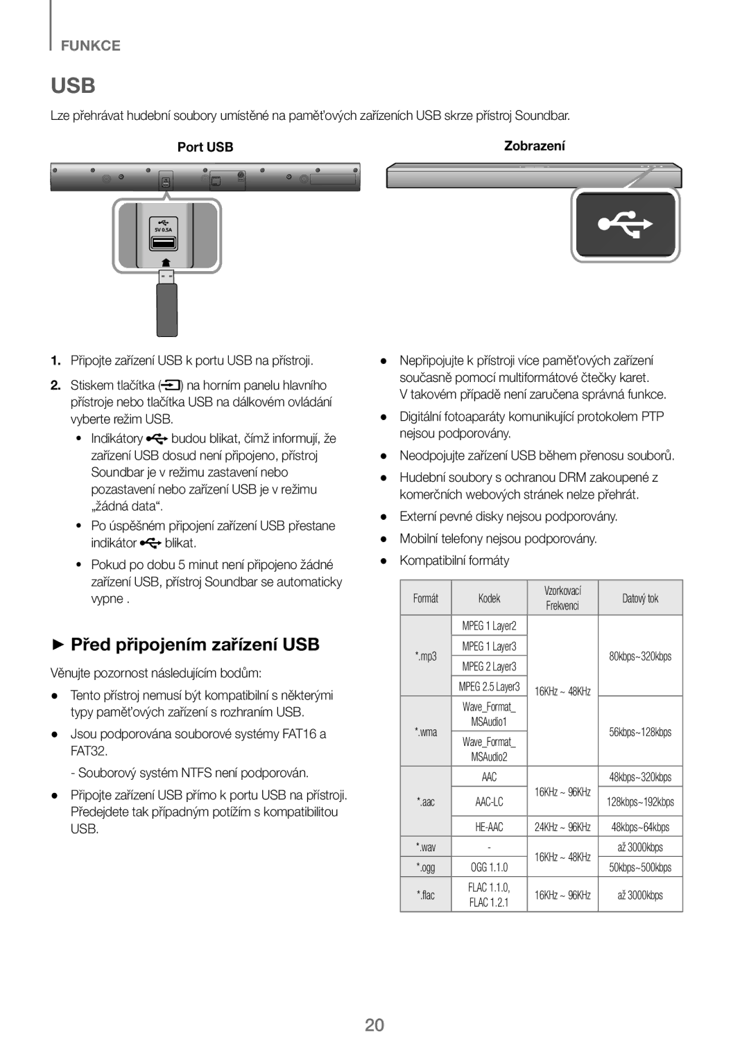 Samsung HW-J250/EN manual ++Před připojením zařízení USB, Věnujte pozornost následujícím bodům, Nejsou podporovány 