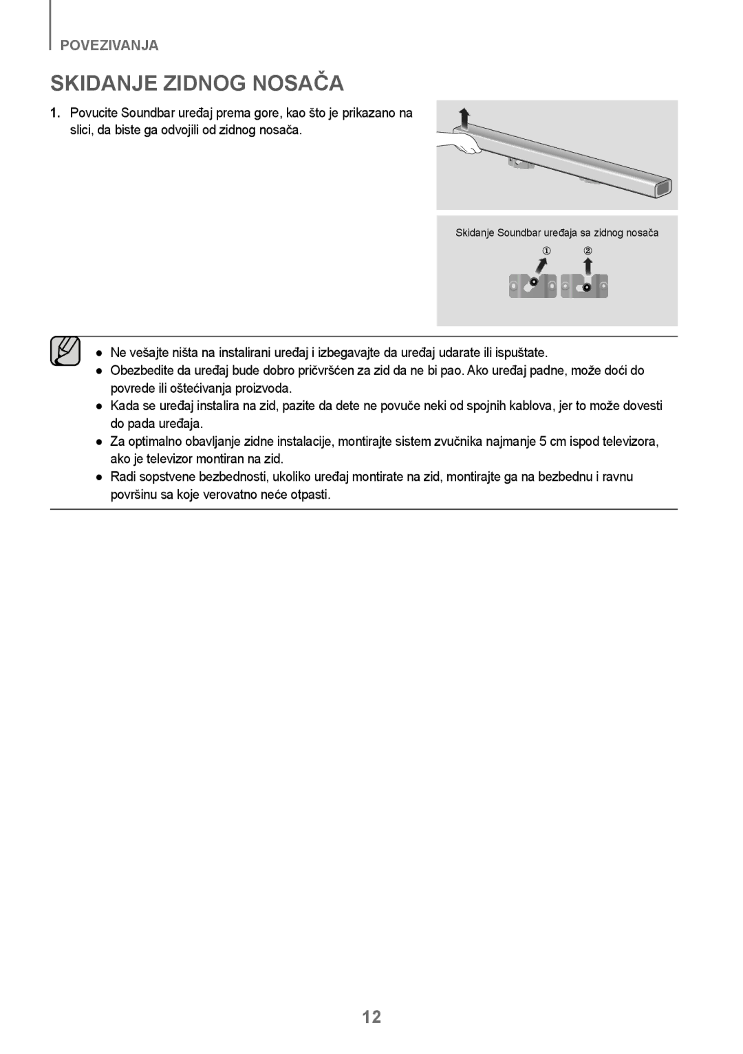 Samsung HW-J250/EN manual Skidanje Zidnog Nosača 