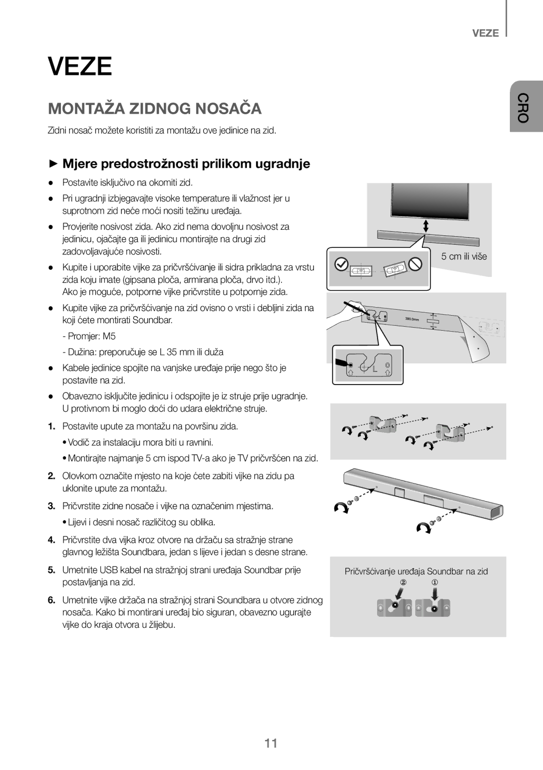 Samsung HW-J250/EN manual Veze, Montaža Zidnog Nosača, ++Mjere predostrožnosti prilikom ugradnje 