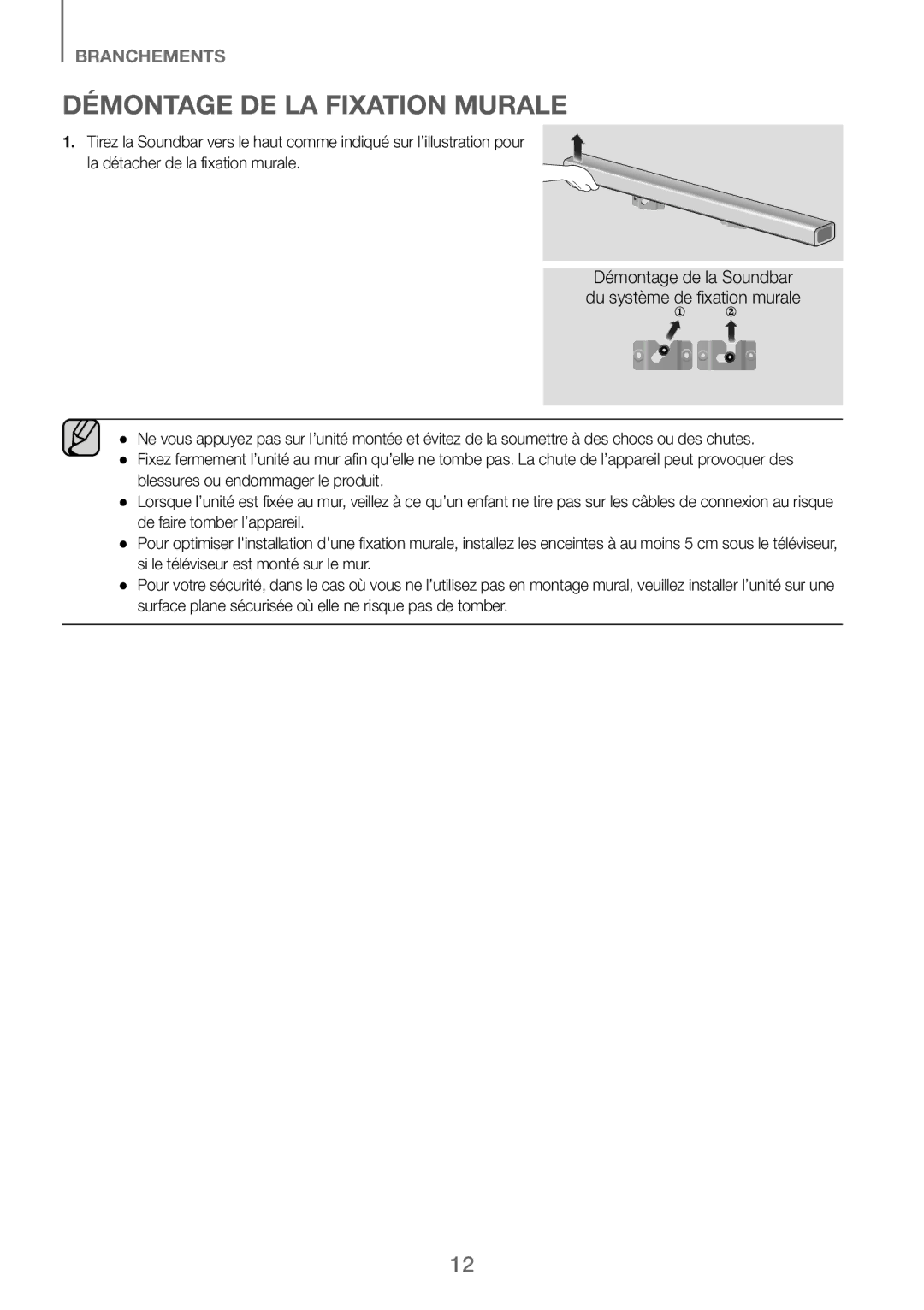 Samsung HW-J250/EN manual Démontage DE LA Fixation Murale, Démontage de la Soundbar du système de fixation murale 