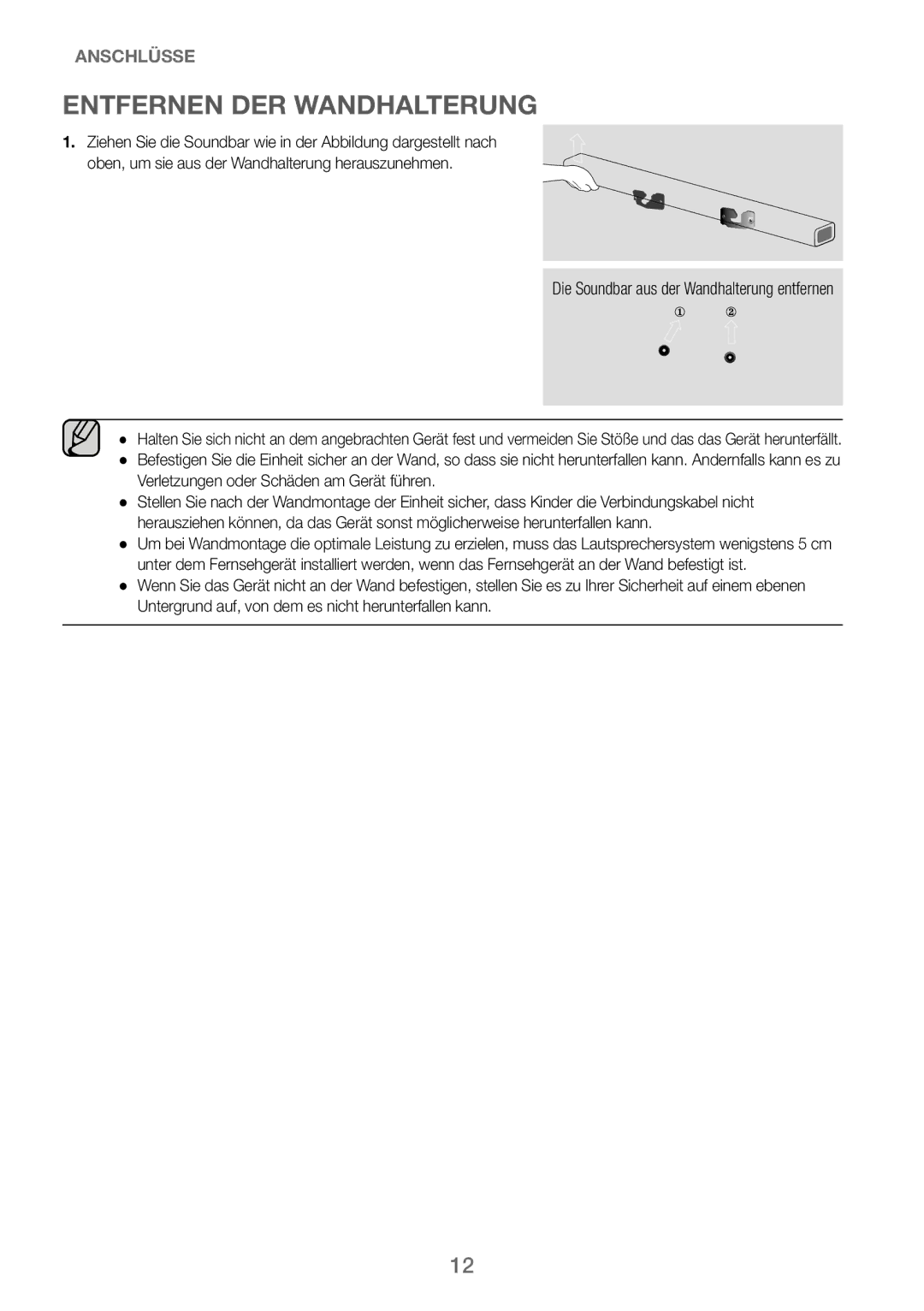 Samsung HW-J250/EN manual Entfernen DER Wandhalterung, Die Soundbar aus der Wandhalterung entfernen 