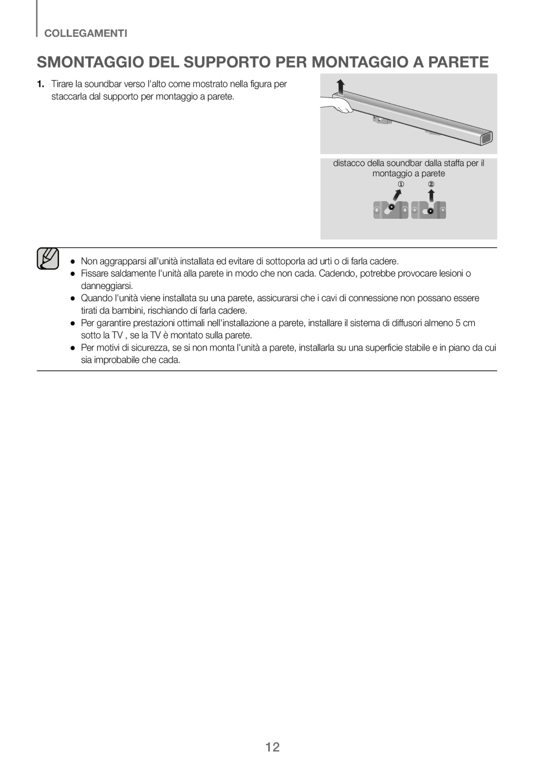 Samsung HW-J250/EN manual Smontaggio DEL Supporto PER Montaggio a Parete 