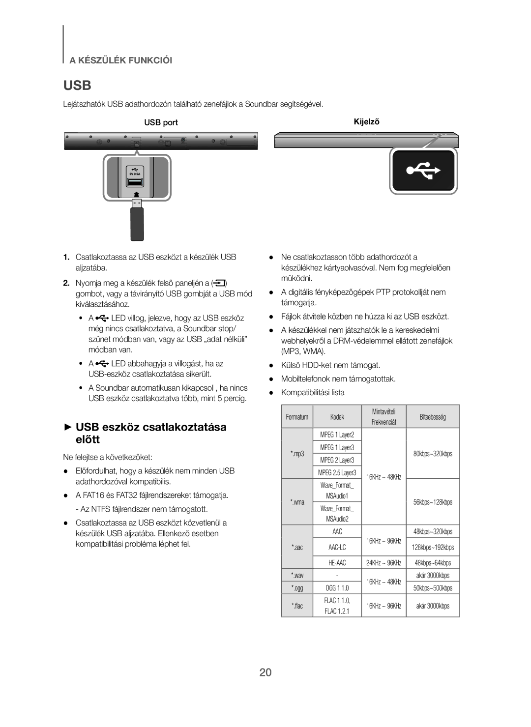 Samsung HW-J250/EN manual + USB eszköz csatlakoztatása előtt, Szünet módban van, vagy az USB „adat nélküli módban van 