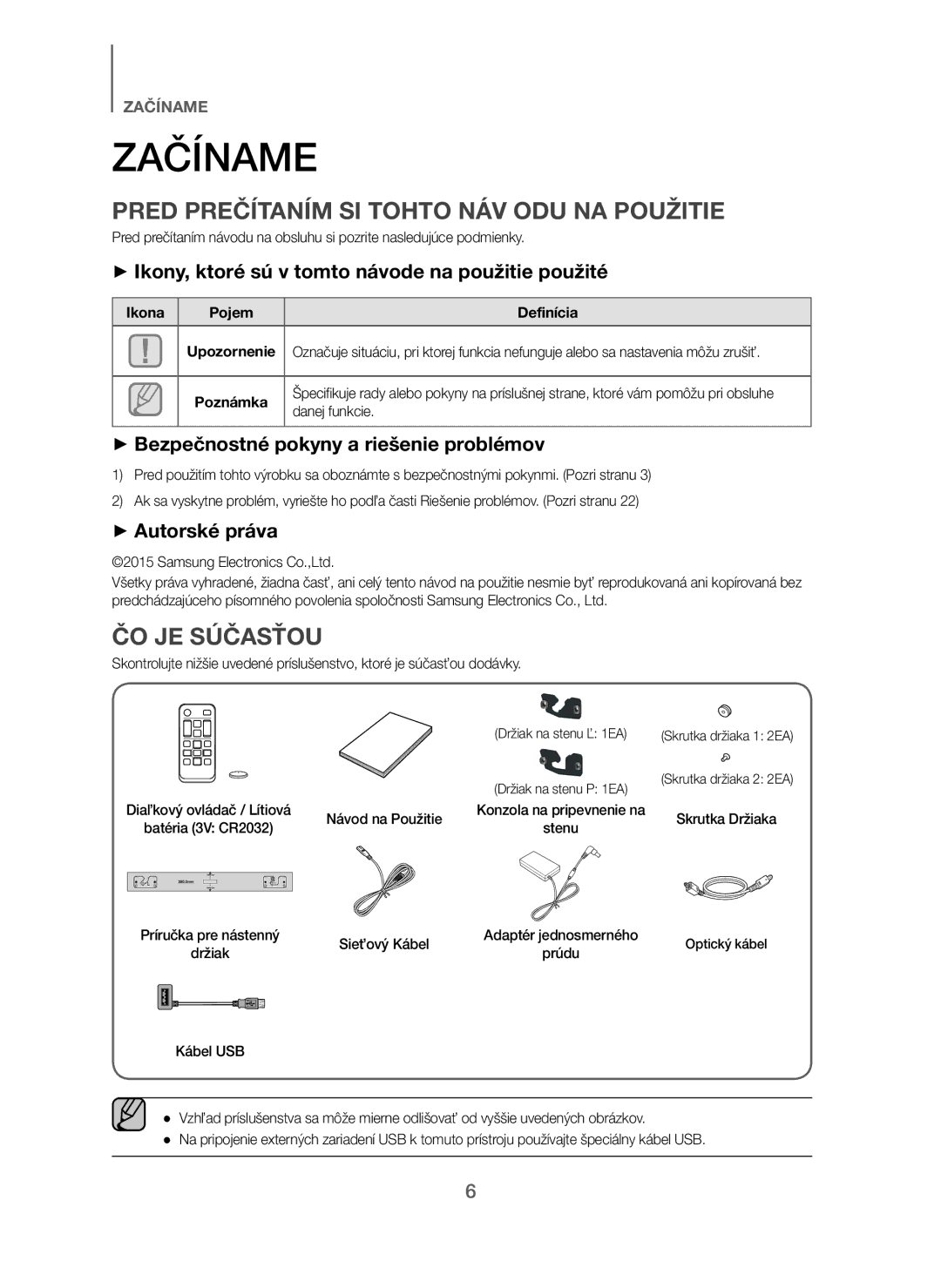 Samsung HW-J250/EN manual Začíname, Pred Prečítaním SI Tohto NÁV ODU NA Použitie, ČO JE Súčasťou 