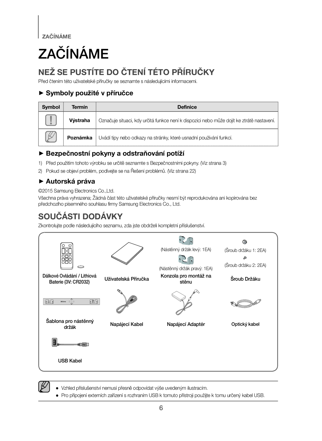 Samsung HW-J250/EN NEŽ SE Pustíte do Čtení Této Příručky, Součásti Dodávky, + Symboly použité v příručce, + Autorská práva 