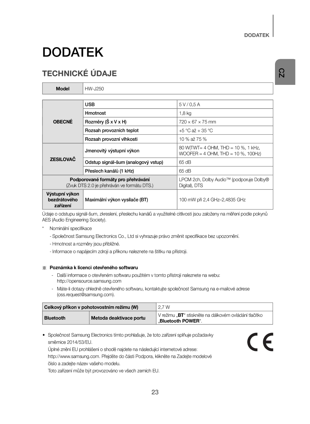 Samsung HW-J250/EN Model, Maximální výkon vysílače BT MW při 2,4 GHz-2,4835 GHz, Poznámka k licenci otevřeného softwaru 