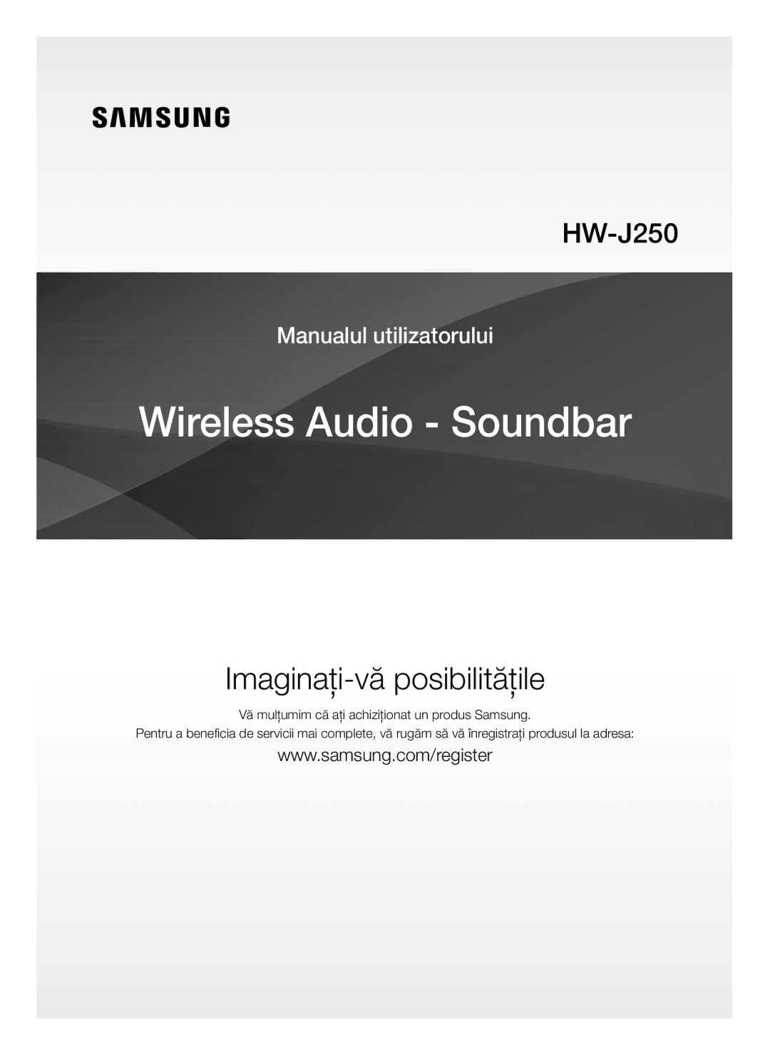 Samsung HW-J250/EN manual Imaginaţi-vă posibilităţile 