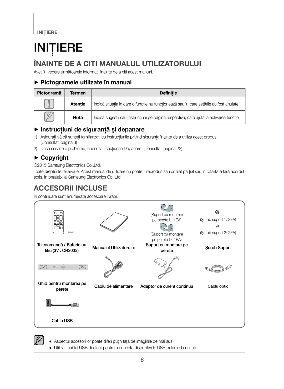 Samsung HW-J250/EN manual Iniţiere, Înainte DE a Citi Manualul Utilizatorului, Accesorii Incluse 