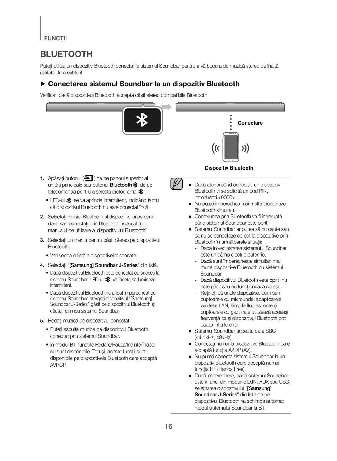 Samsung HW-J250/EN manual + Conectarea sistemul Soundbar la un dispozitiv Bluetooth, Redaţi muzică pe dispozitivul conectat 