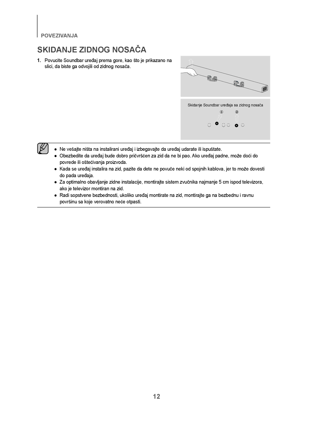 Samsung HW-J250/EN manual Skidanje Zidnog Nosača 