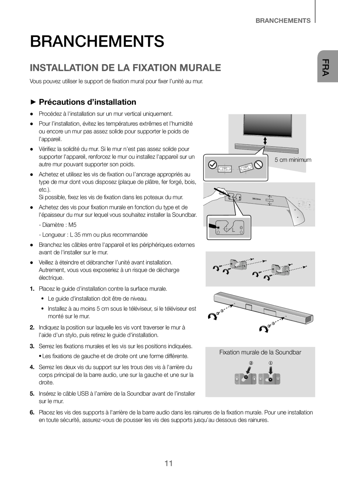 Samsung HW-J250/EN manual Branchements, Installation DE LA Fixation Murale, ++Précautions d’installation, Cm minimum 