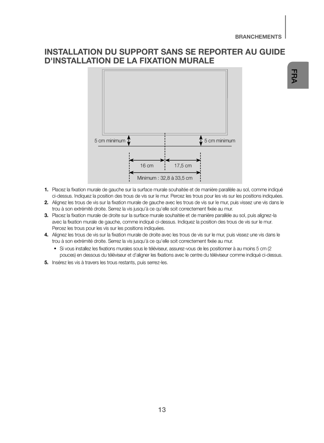 Samsung HW-J250/ZF manual Cm minimum 16 cm, Minimum 32,8 à 33,5 cm 