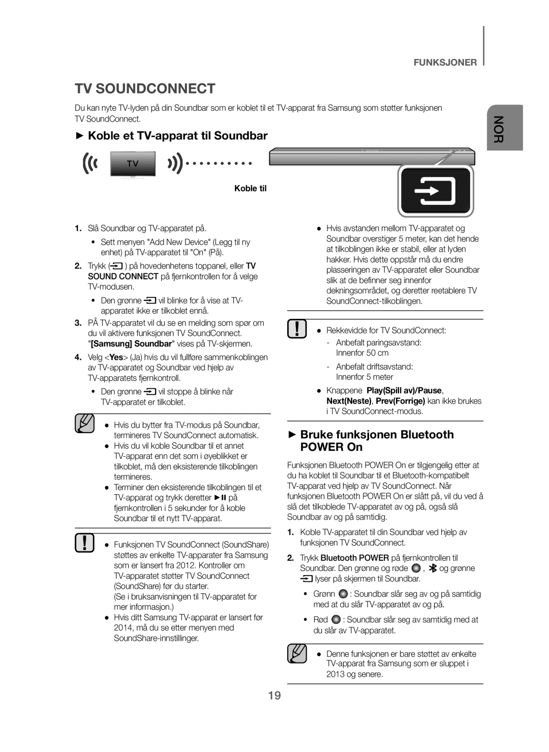 Samsung HW-J260/XE manual + Koble et TV-apparat til Soundbar, + Bruke funksjonen Bluetooth Power On, Koble til 